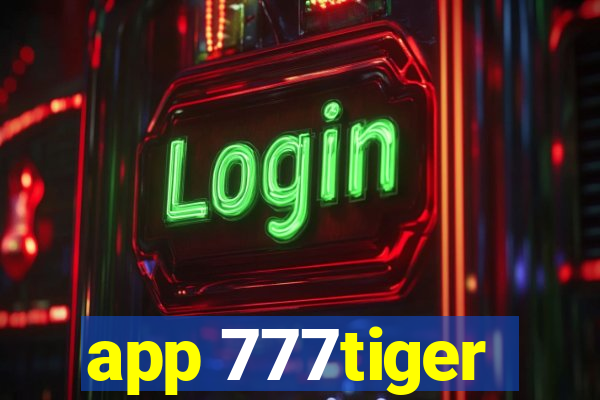 app 777tiger